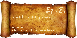 Szalók Eligiusz névjegykártya